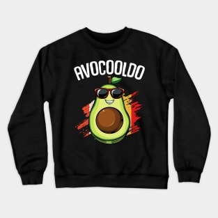 Avocado - Avocooldo - Pun Cool Vegan Fruit Crewneck Sweatshirt